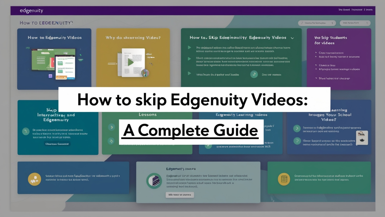 How to Skip Edgenuity Videos