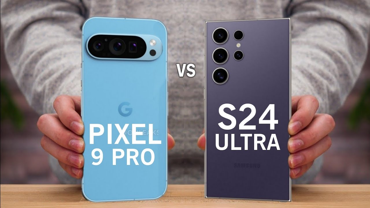 pixel 9 pro vs s24 ultra