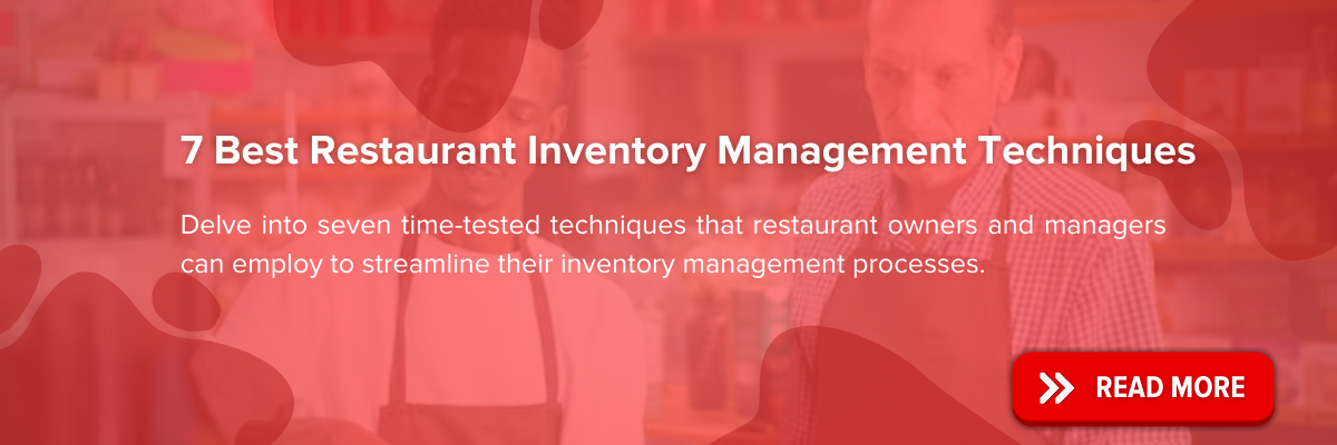 https://blog.easyeat.ai/7-best-restaurant-inventory-management-techniques/