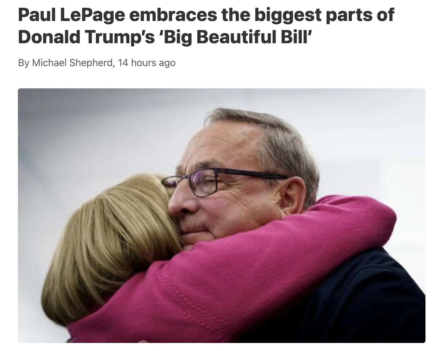 Paul LePage embraces the biggest parts of Donald Trump's "Big Beautiful Bill" 