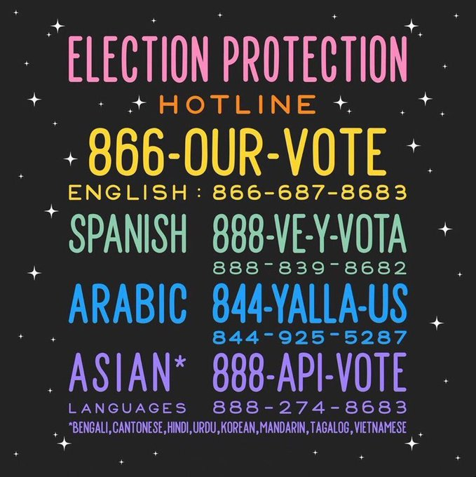 Election Protection Hotline: 866-OUR-VOTE