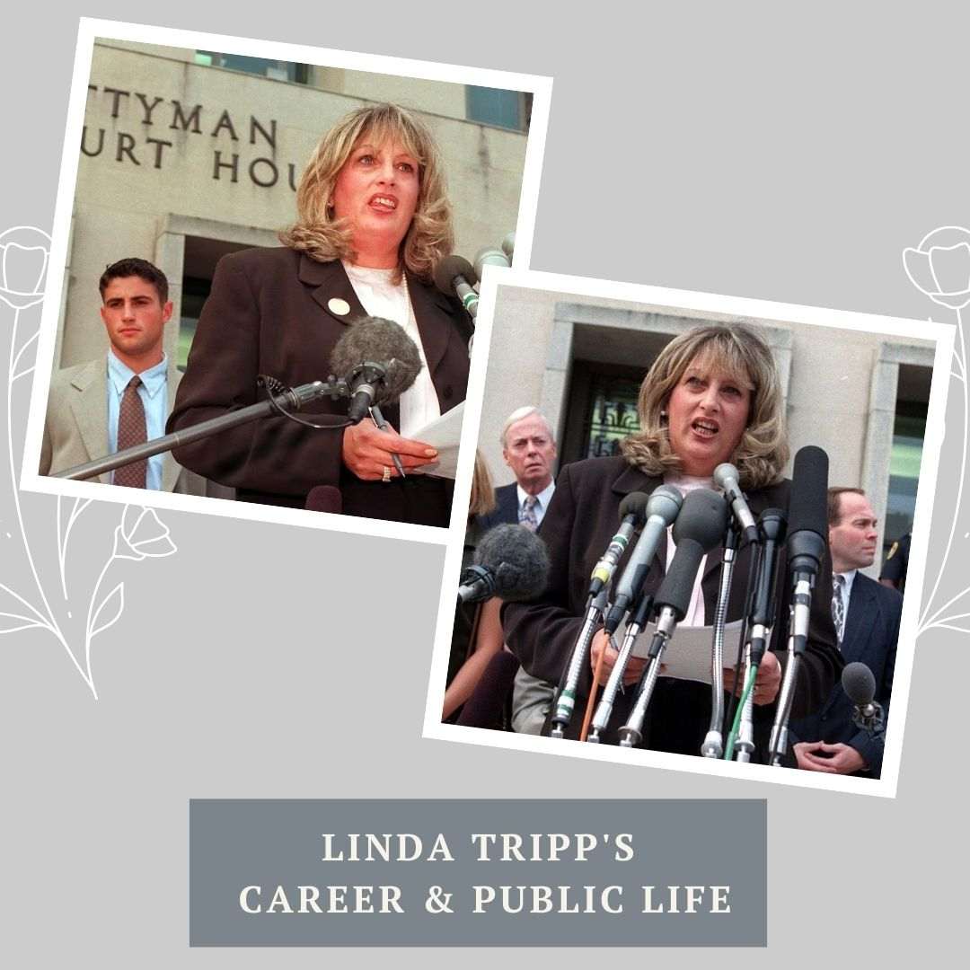 Linda Tripp's Career and Public Life
