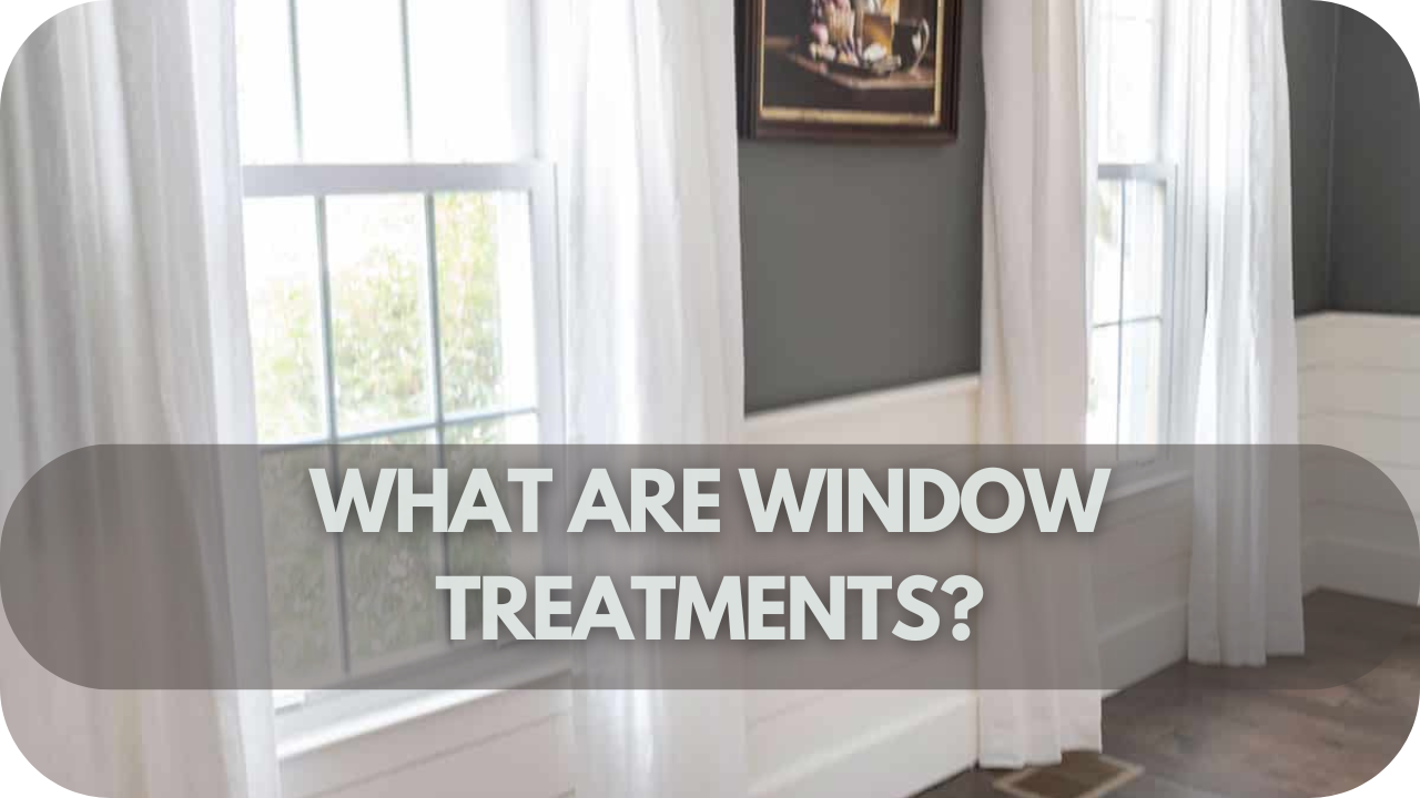 Discover what window treatments are and how they enhance your home decor.