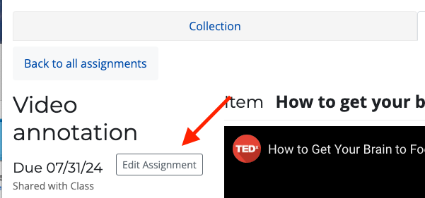 Mediathread video assignment with arrow pointing to Edit Assignment button