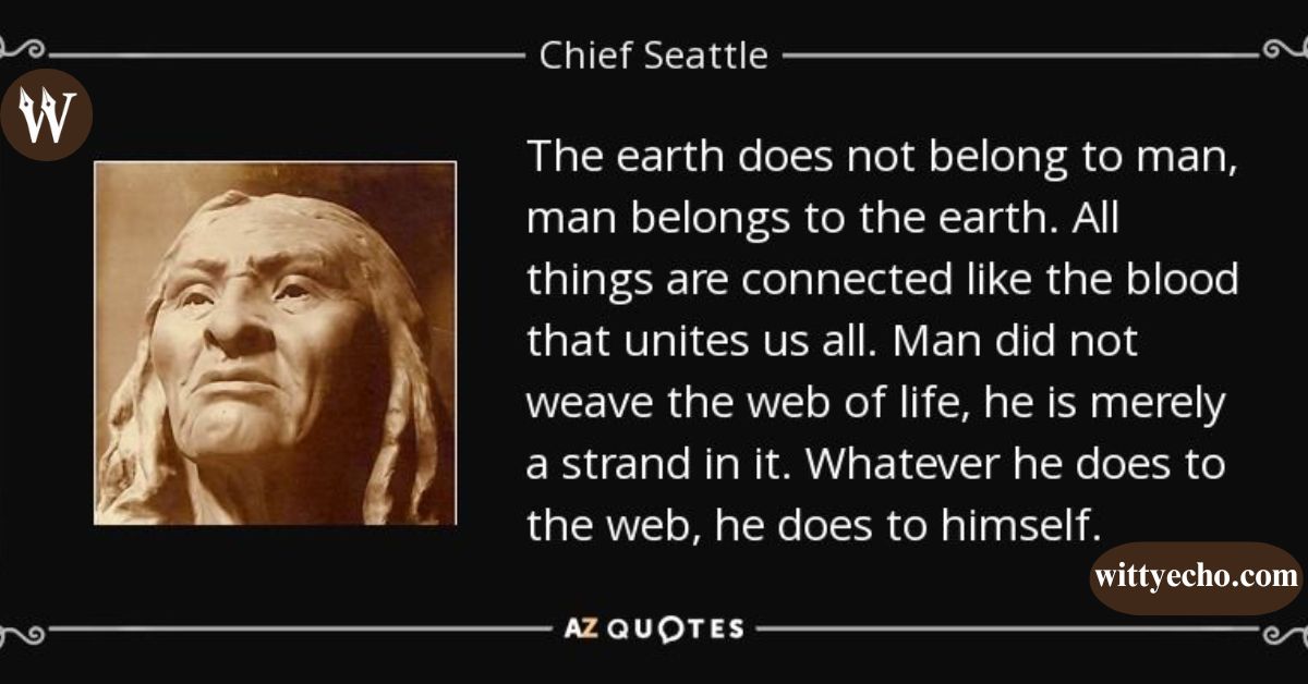 Chief Seattle: Wisdom from the City’s Namesake