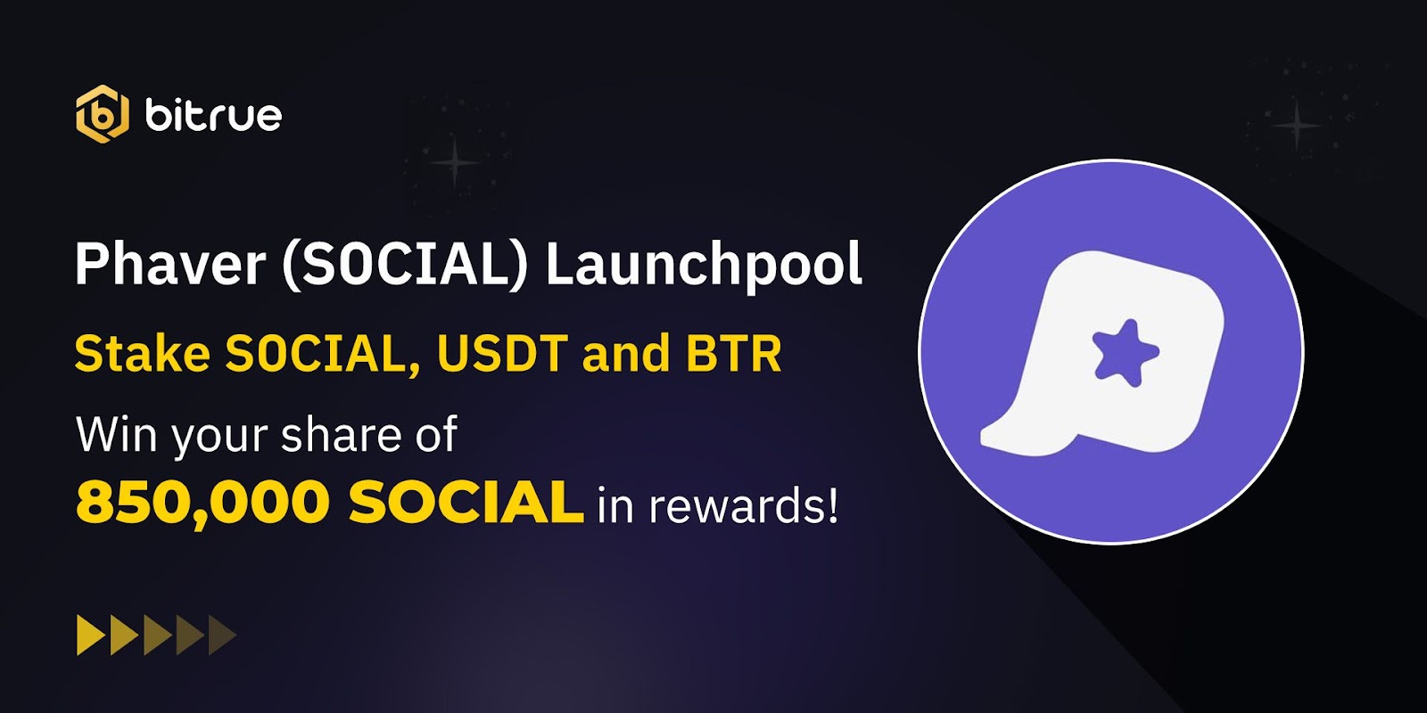 Phaver (SOCIAL) Launchpool, win 850.000 token SOCIAL - Bitrue