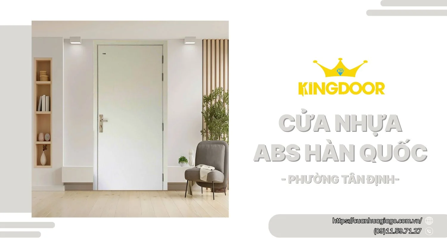 Cửa nhựa ABS Hàn Quốc tại phường Tân Định | Đẹp chuẩn Hàn