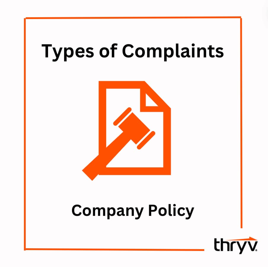 types of complaints - company policy