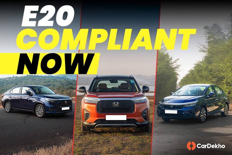 All Honda Cars Are Now e20 Compliant