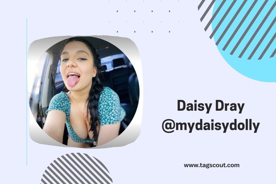 10. Daisy Dray – Free OnlyFans Video Creator 