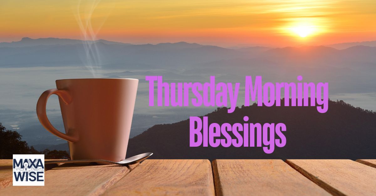 Thursday Blessing