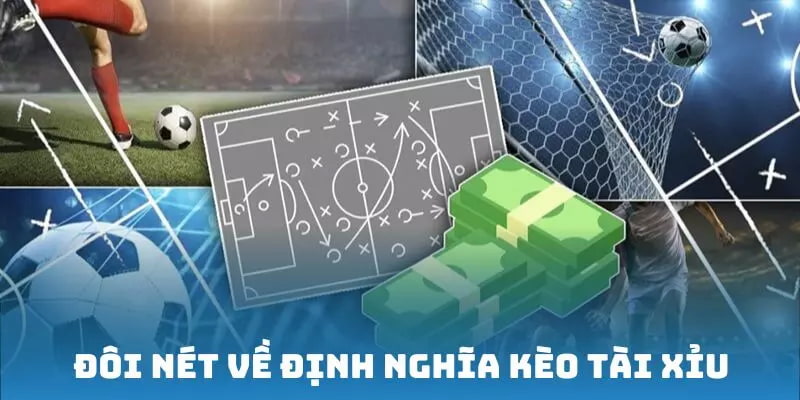định nghĩa kèo tài xỉu