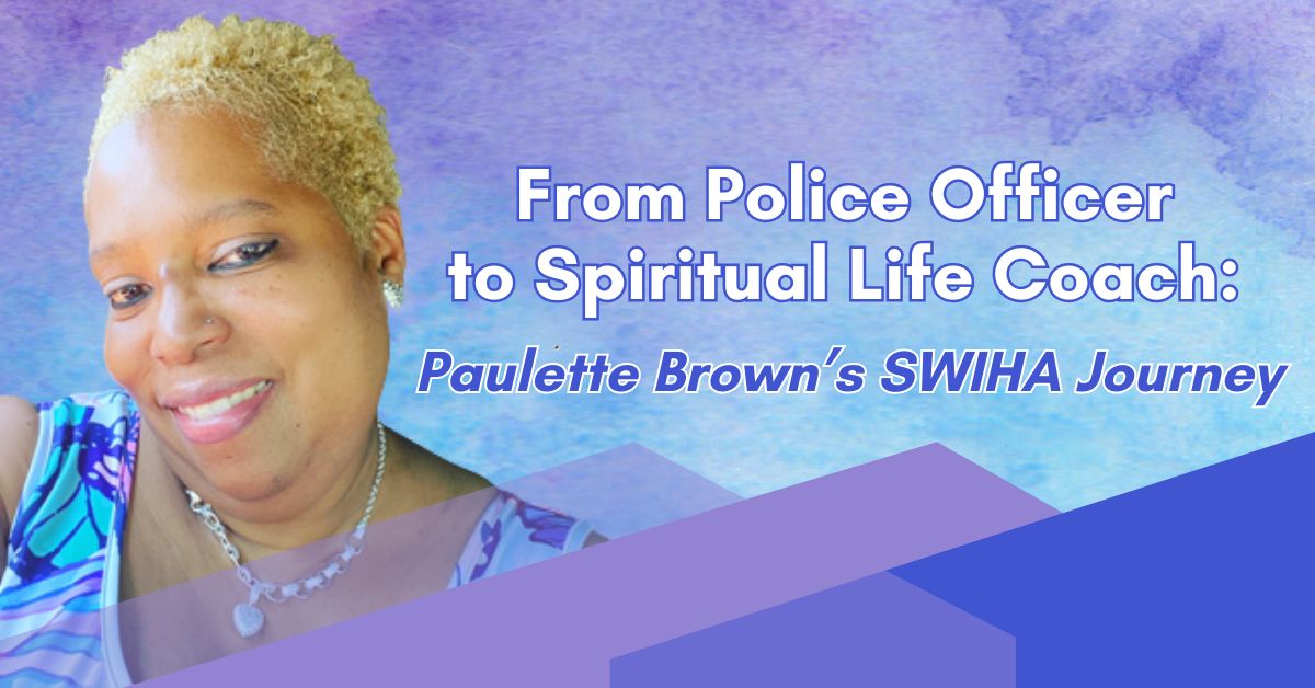 Paulette Brown's SWIHA journey through the IHAP online program