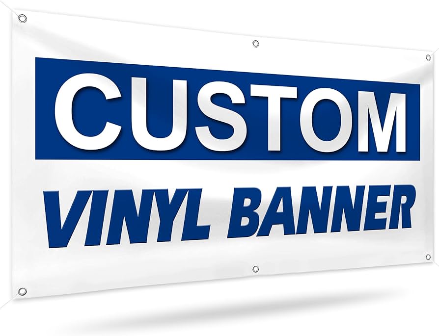 Custom Vinyl Banner