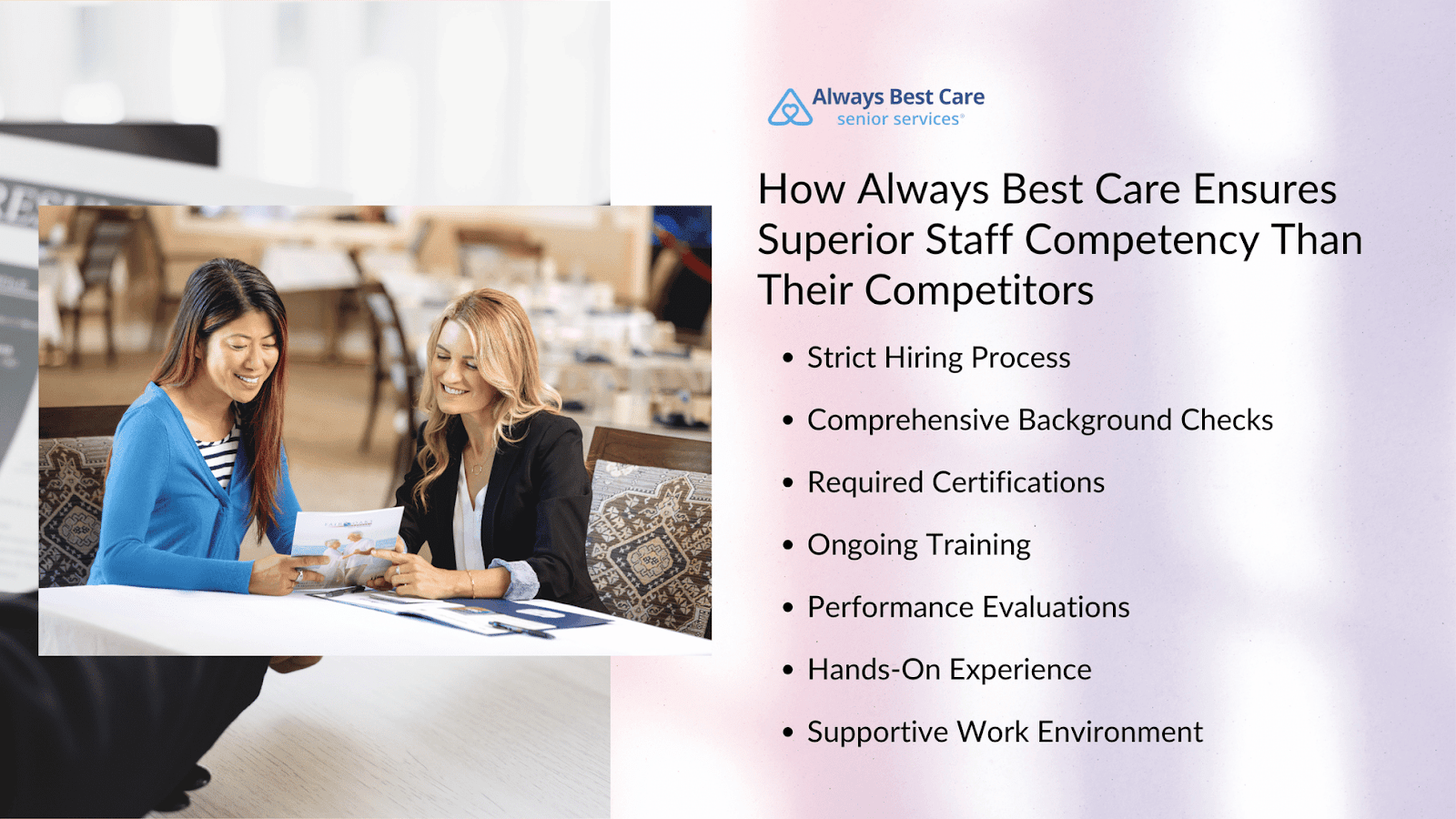 This infographic details how Always Best Care ensures superior staff competency