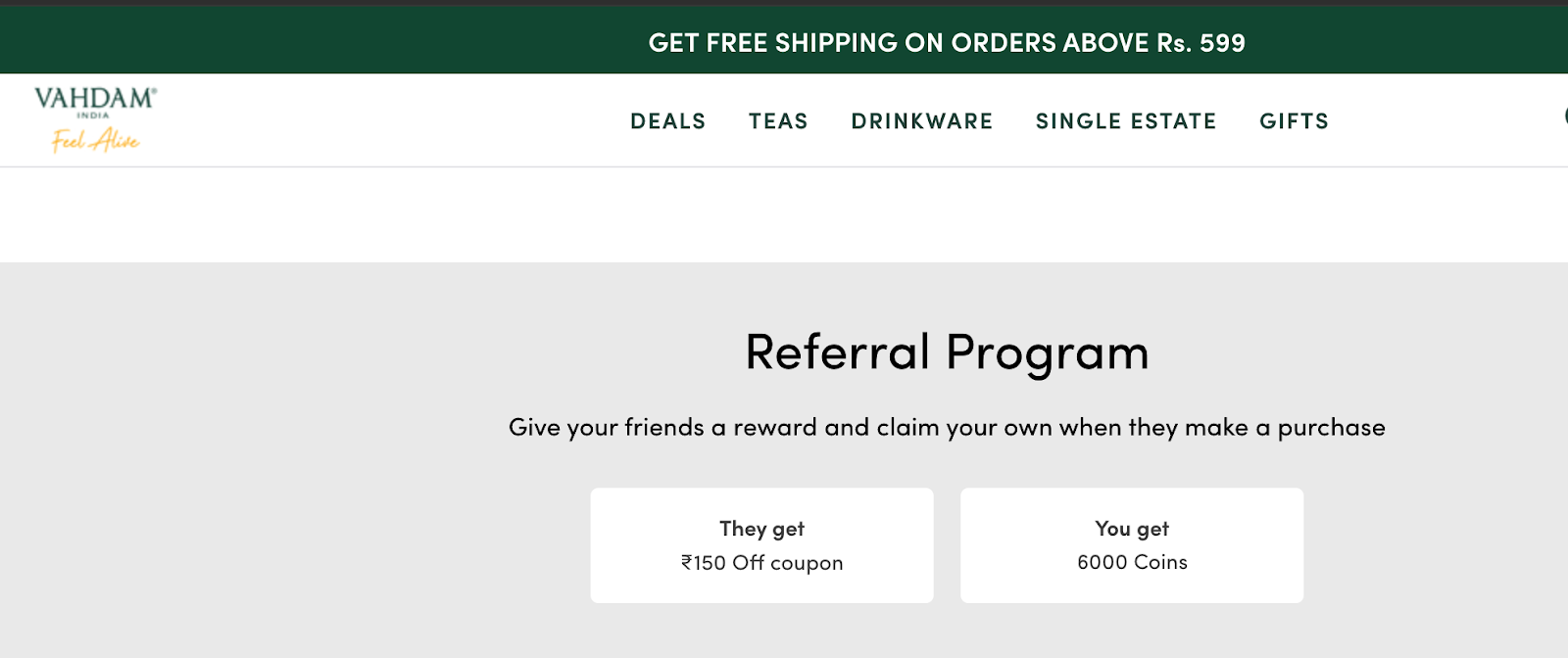 How Vahdam uses referral program as a part of their marketing strategy