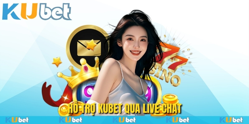 Hỗ trợ bằng hình thức live chat