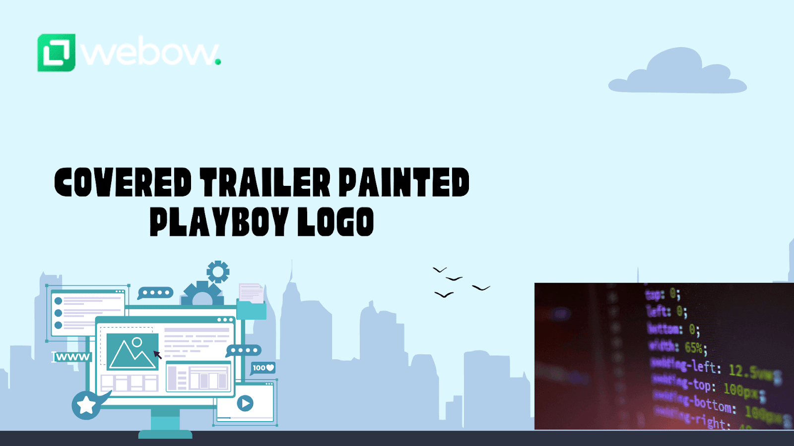 Covered trailer painted playboy logo