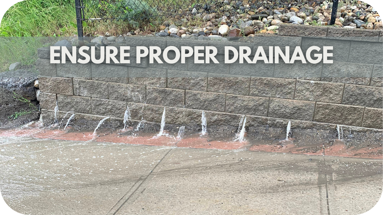 Ensure Proper Drainage