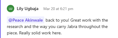 Editor's compliment on how I carried Jabra throughout the piece