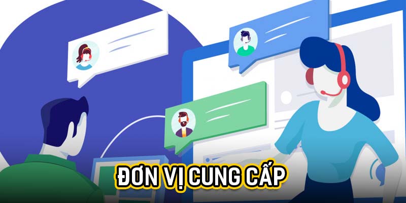 Đơn vị cung cấp