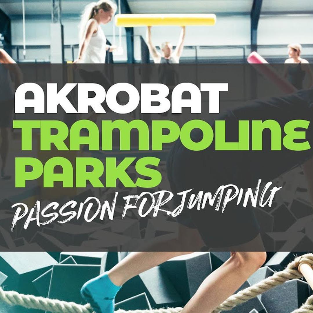 akrobat trampoline parks passion for jumping