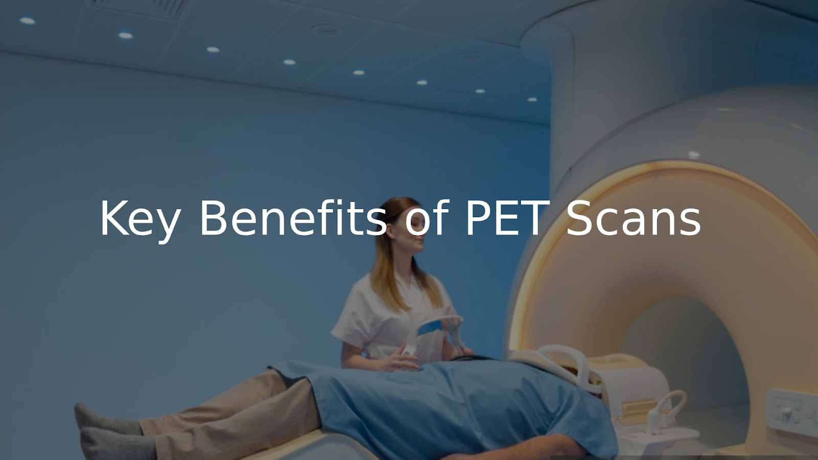 PET scan benefits