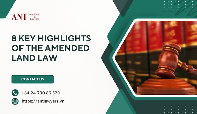 8 Key Highlights of the Amended Land Law