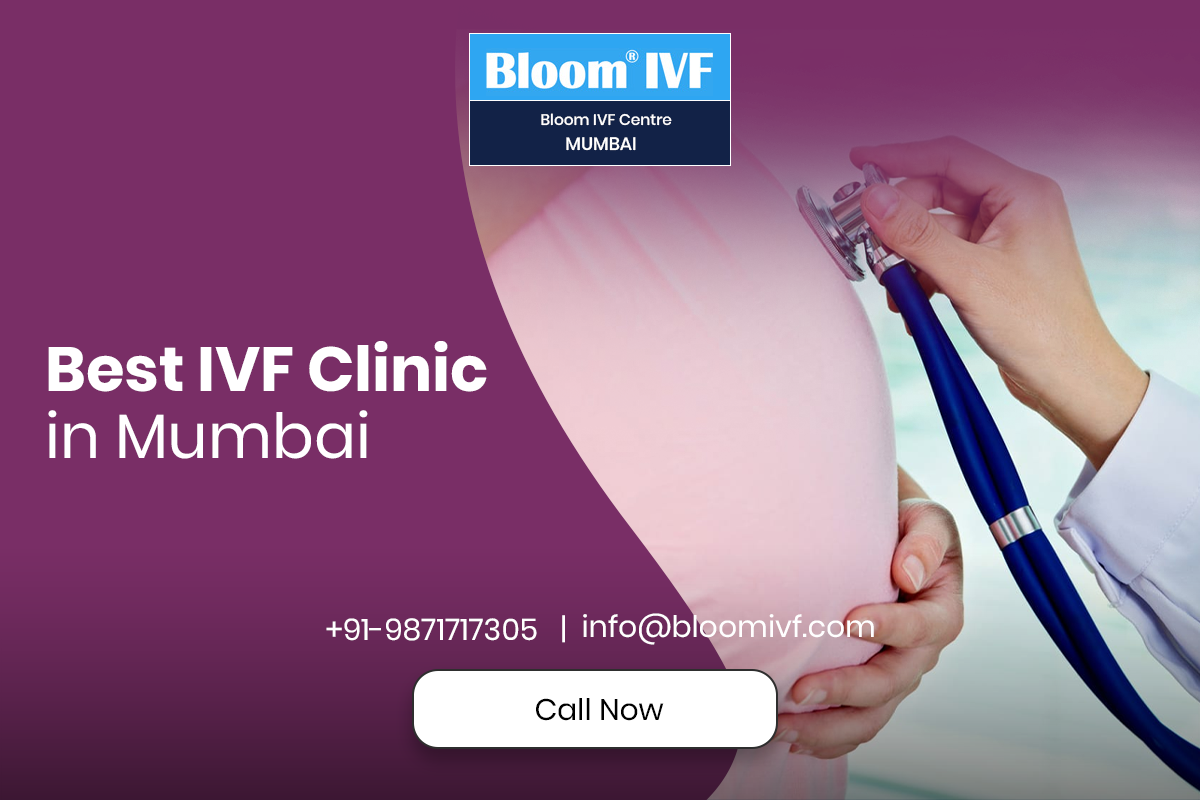 IVF Clinic in Mumbai | Bloom IVF Clinic