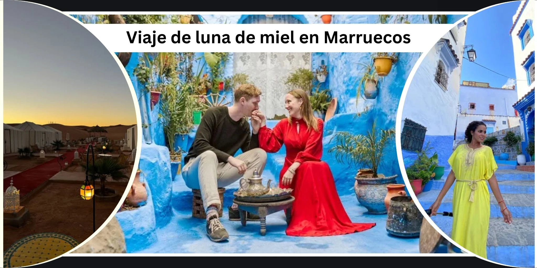 tour luna de miel marruecos