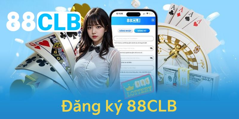 Quy trình đăng ký 88CLB cơ bản dành cho tân binh