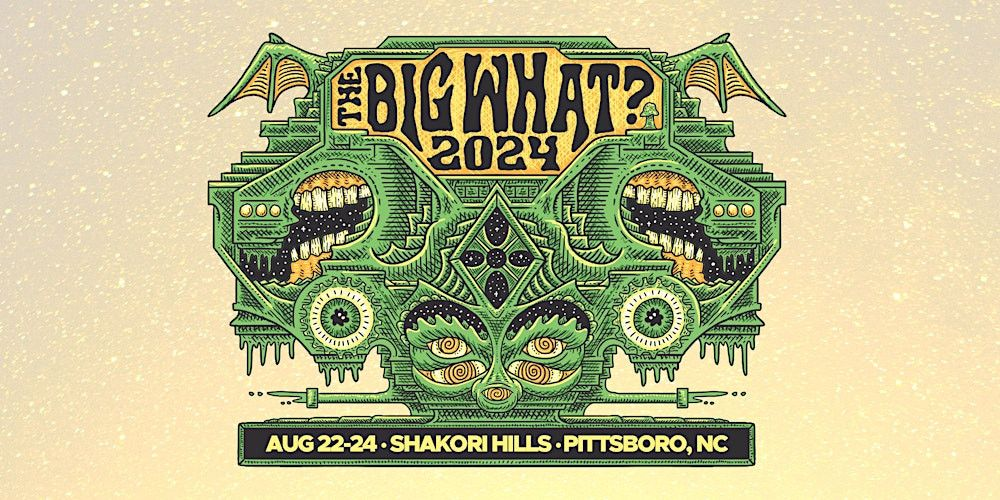 The-Big-What-festival