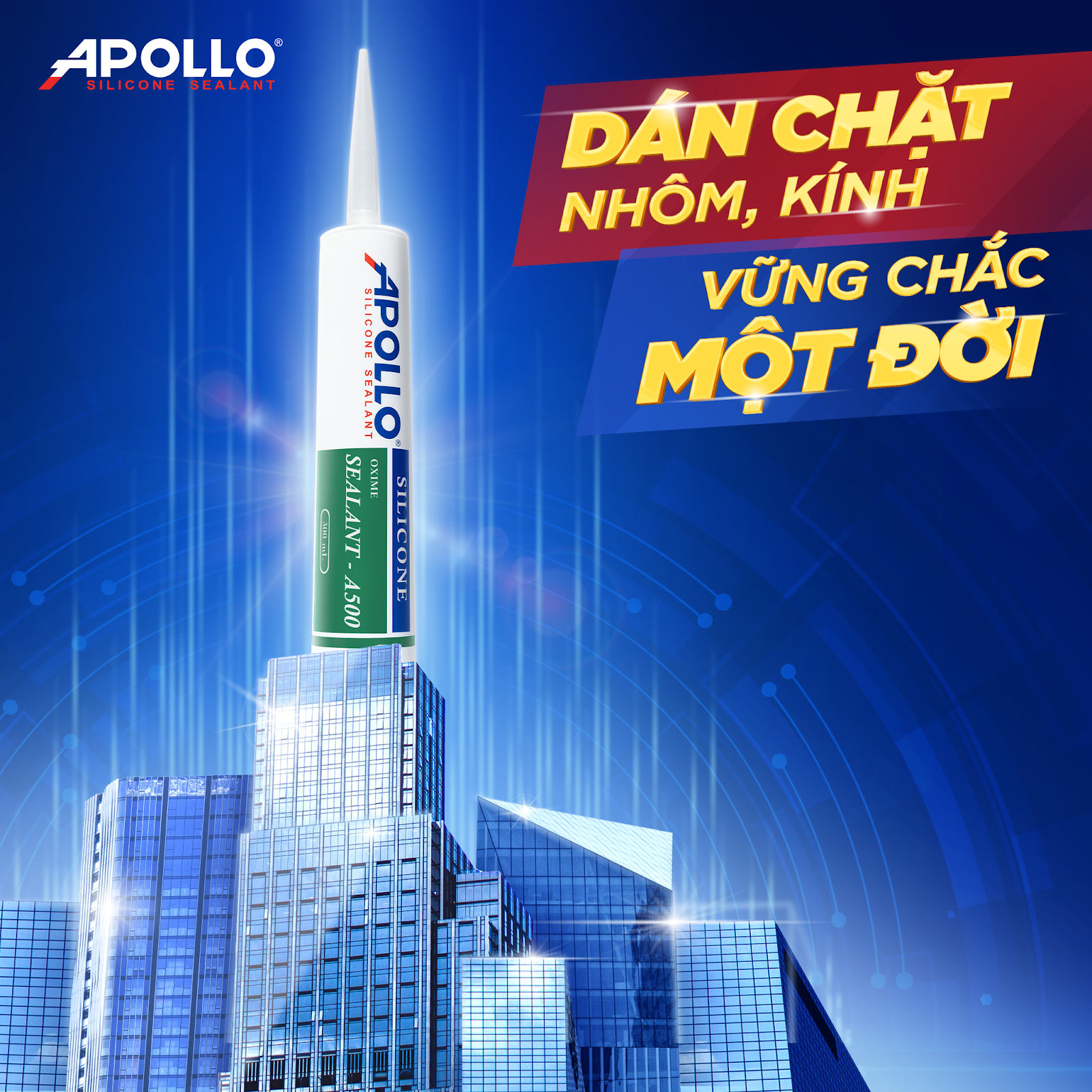 Keo dán Apollo A500 gắn kết vật liệu nhôm kính bền chặt, vững chắc