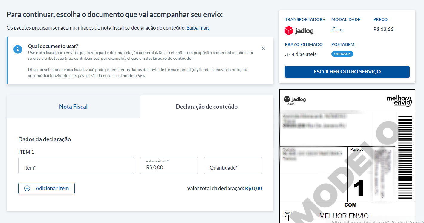 Preencha os dados necessários para uma entrega comercial. Primeiro, anexe a nota fiscal ou declaração de conteúdo que será fixada ao pacote.