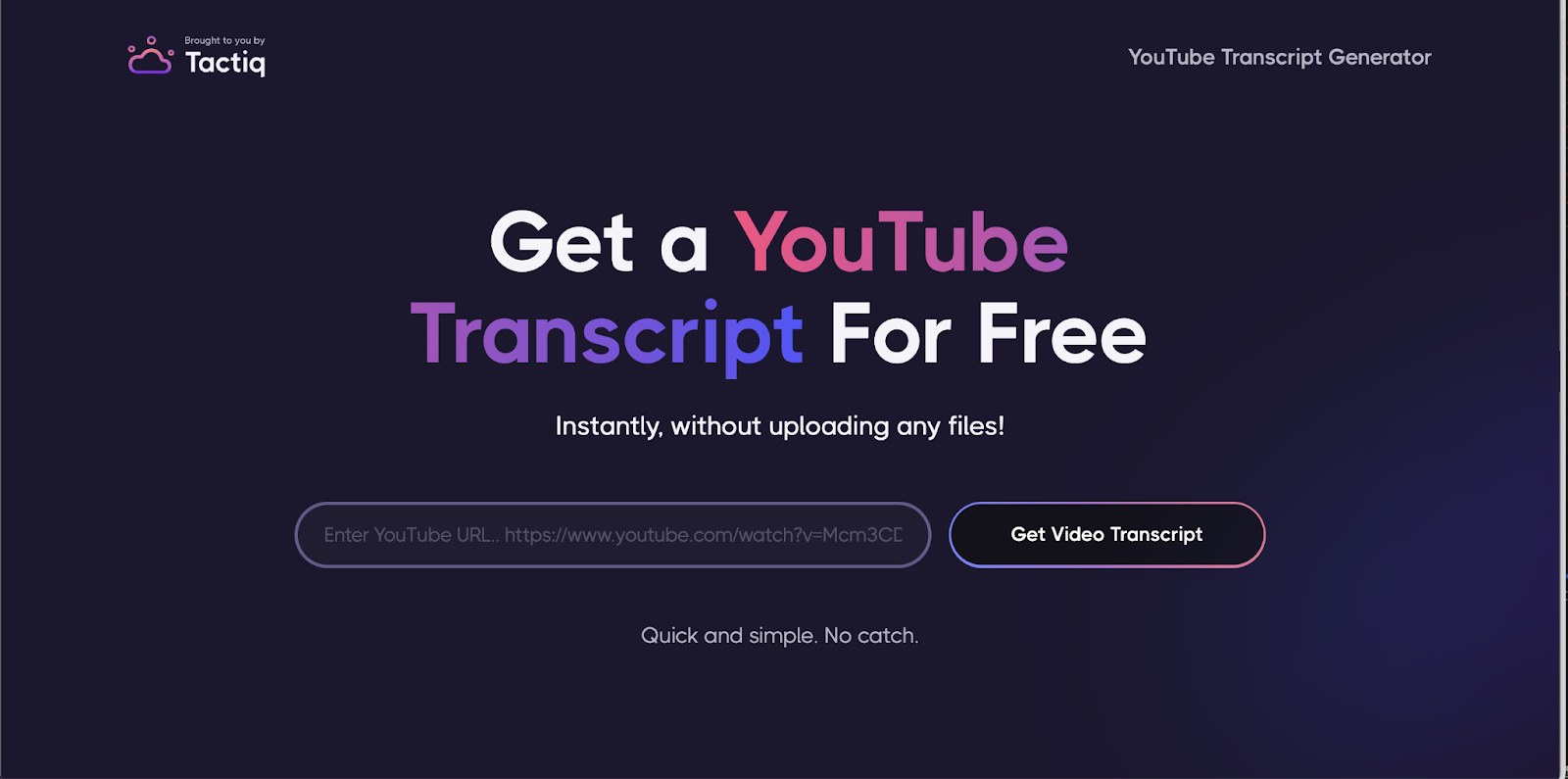 Tactiq Free YouTube Transcript Generator