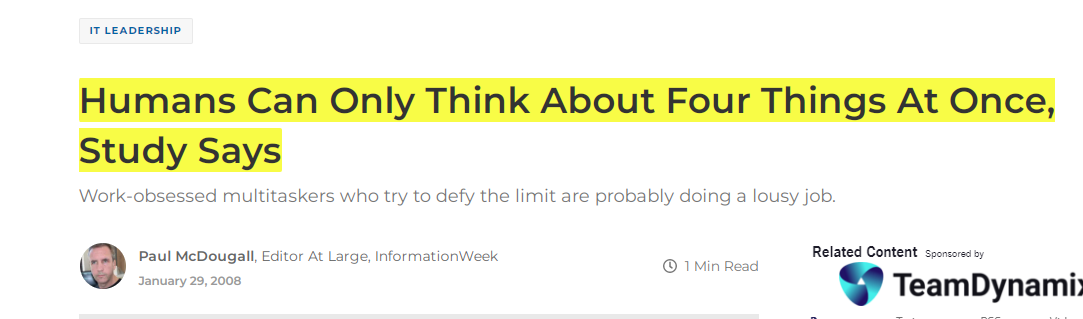 Information Week Screenshot That Says A Person Can Only Think About 4 Tasks At a Time