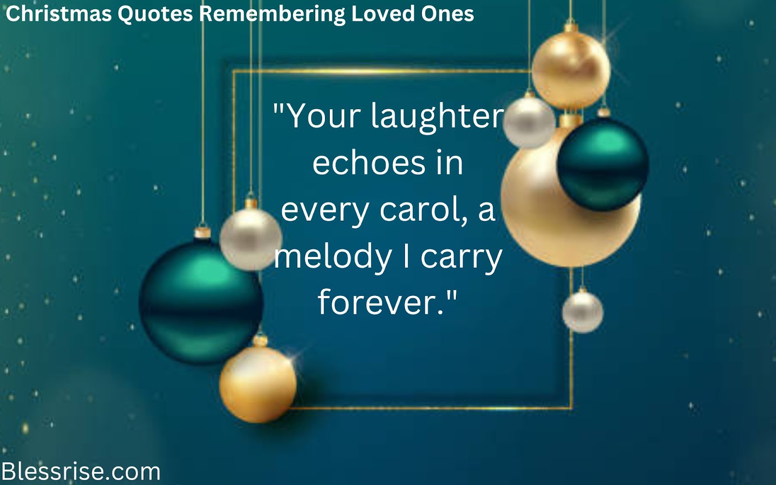 Christmas quotes for loved ones