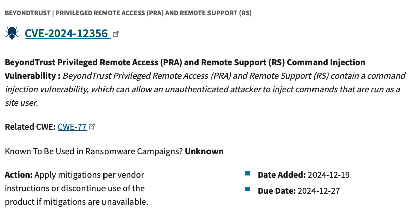 CISA added CVE-2024-12356 to its Known Exploited Vulnerabilities (KEV) catalog. 