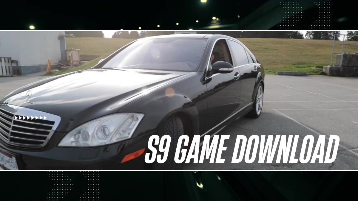 S9 Game Download