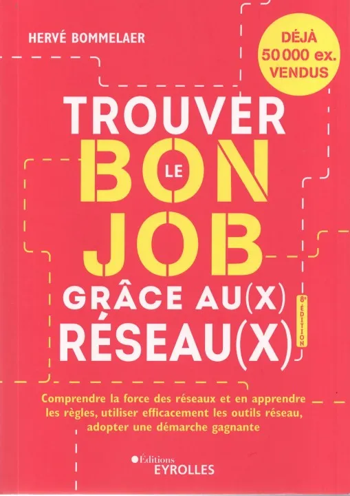 Trouver le bon job grâce au(x) réseau(x)