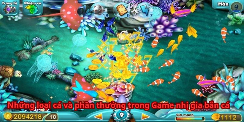 Những loại cá và phần thưởng trong Game nhị gia bắn cá