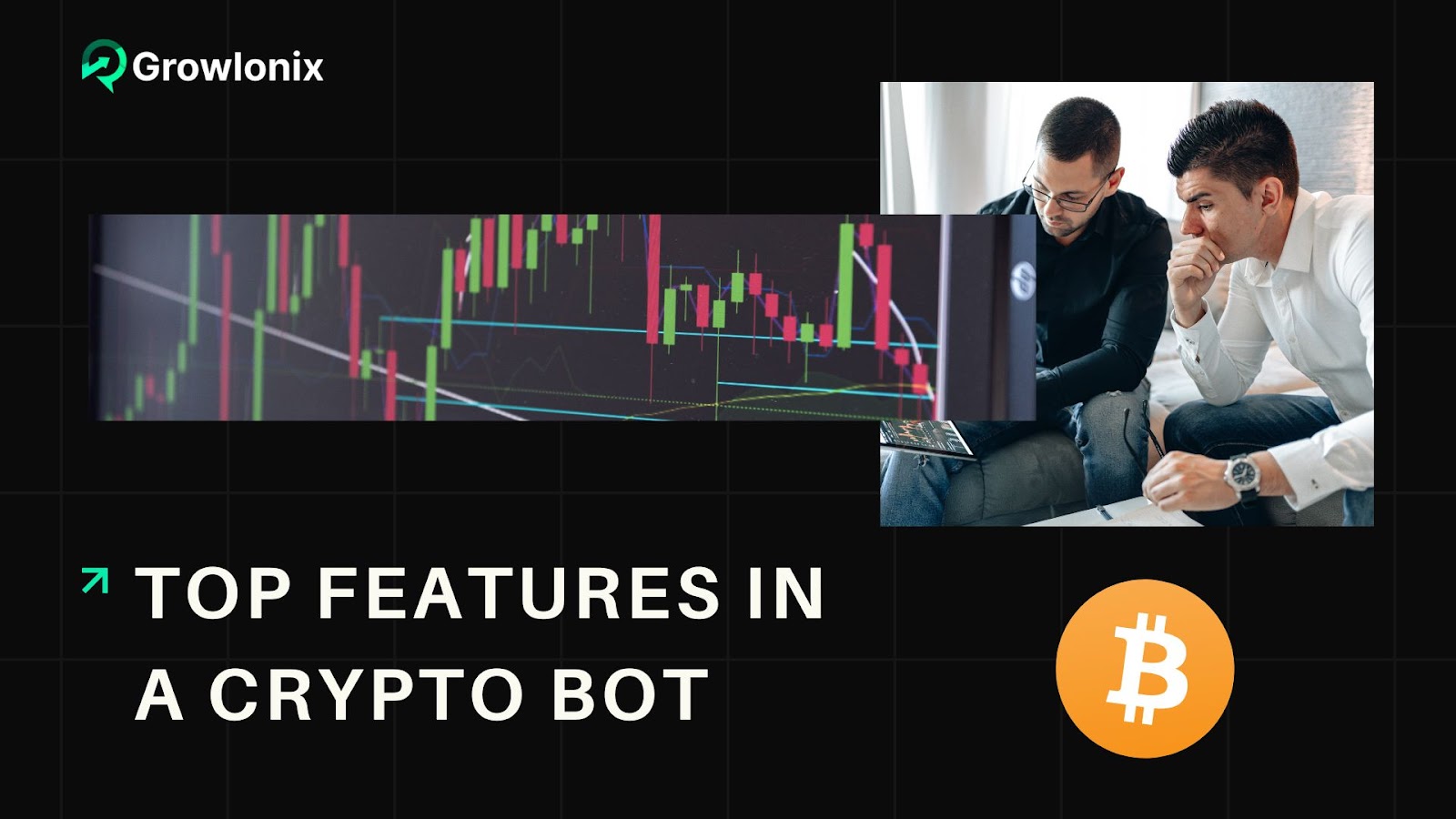 Top Features to Look for in a Crypto Trading Bot