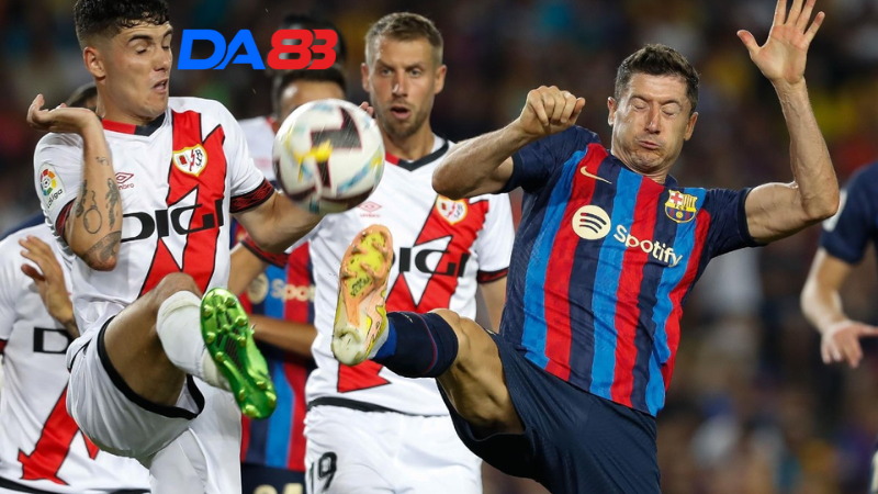 Phong độ của Rayo Vallecano vs Barcelona 02h30 ngày 28/08/2024