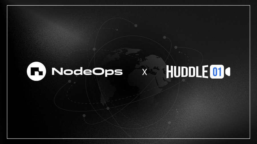 NodeOps X Huddle01 alliance: Media Nodes sale