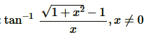 chapter 2-Inverse Trigonometric Function Exercise 2.1/image032.png