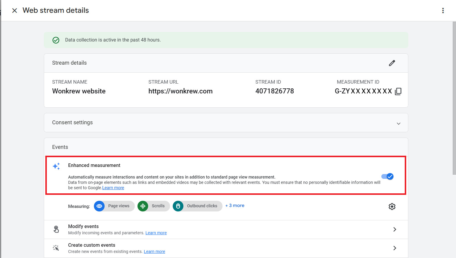 In the Enhanced Measurement section, Toggle it on if it isn’t already. 9 Simple Steps to Set Up Google Analytics for Beginners | Wonkrew

