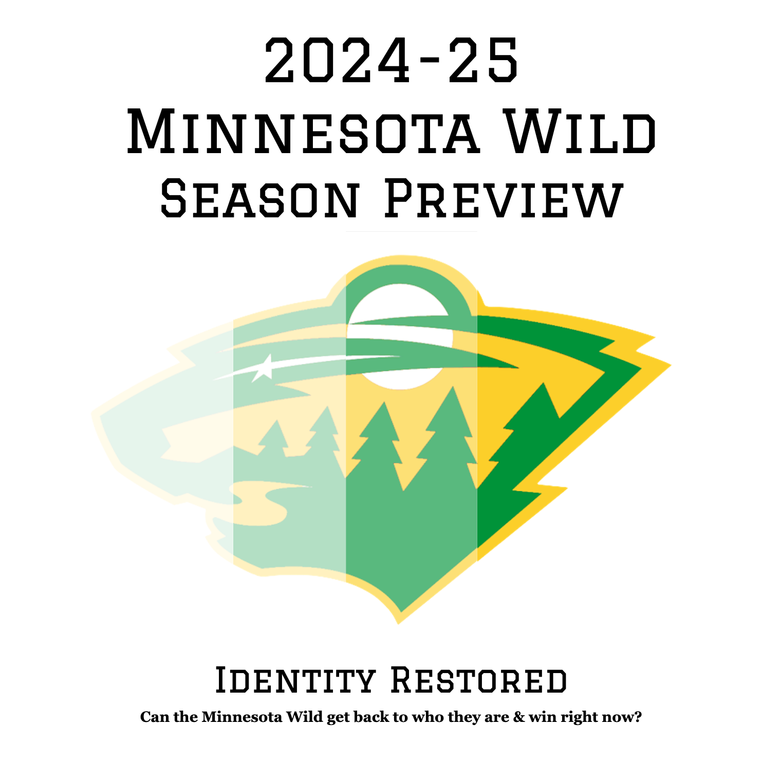 2024-25 Minnesota Wild Season Preview - Identity Restored