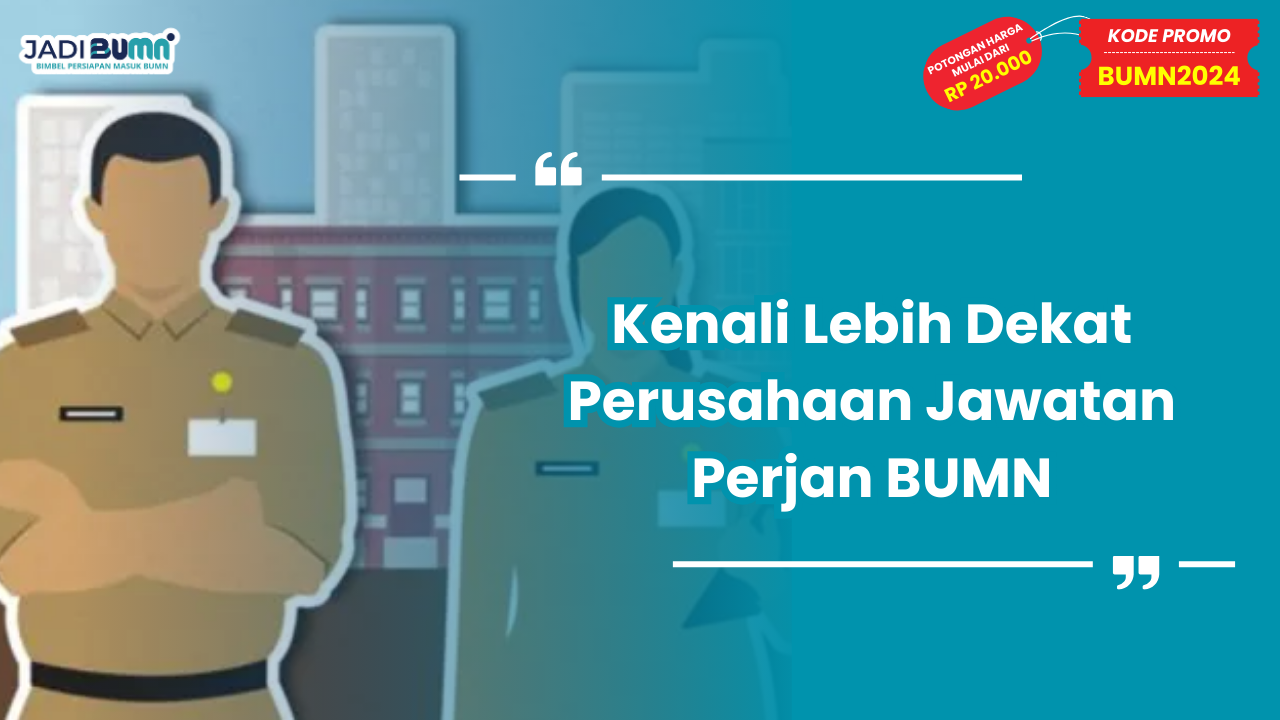 Daftar Perusahaan Jawatan Perjan BUMN