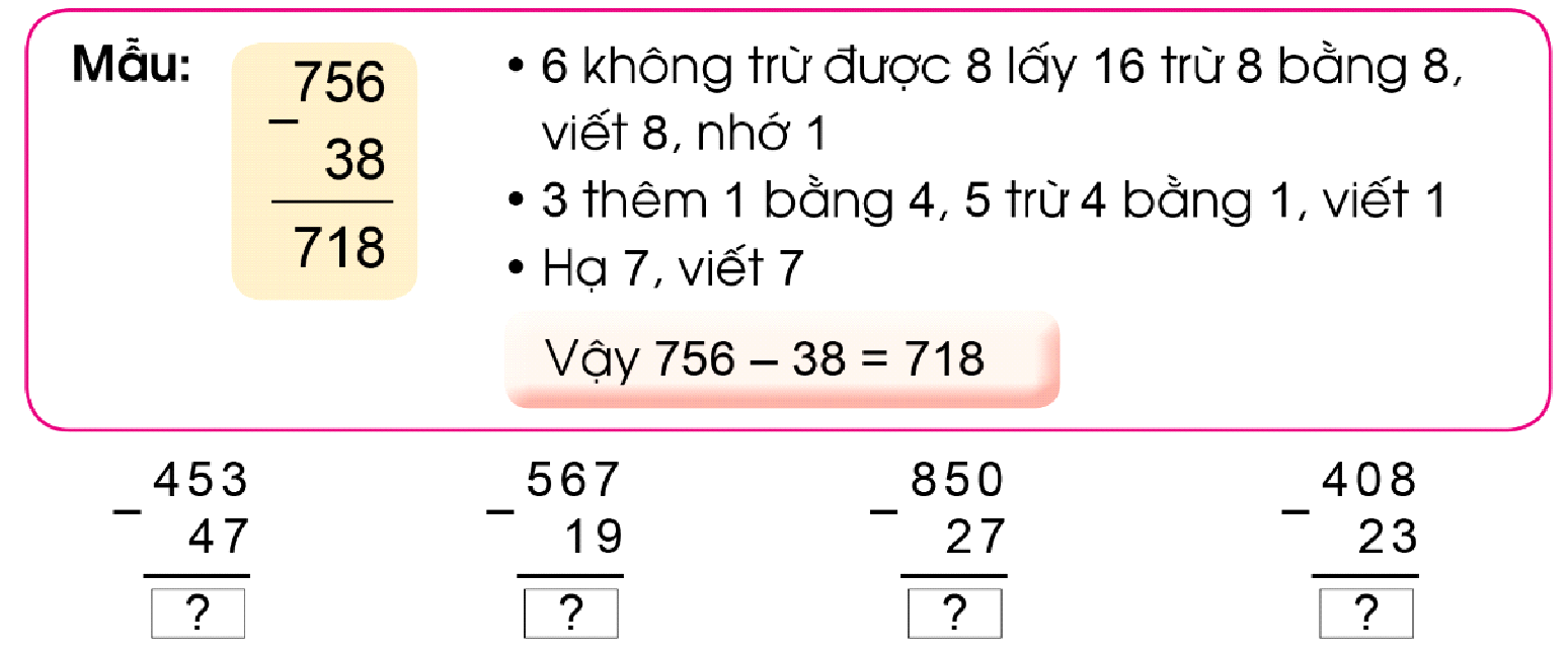 BÀI 83. PHÉP TRỪ( CÓ NHỚ) TRONG PHẠM VI 1000