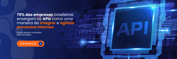 Imagem com fundo tecnológico em tons de azul, destacando um chip digital com a palavra API iluminada no centro, simbolizando inovação e conectividade. À esquerda, o texto diz: "75% das empresas brasileiras enxergam as APIs como uma maneira de integrar e agilizar processos internos." com destaque para as palavras integrar e agilizar processos internos em laranja. Abaixo, há um botão laranja com a palavra CONHEÇA sugerindo uma ação.